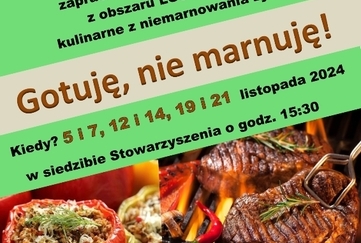 WARSZTATY KULINARNE - GOTUJĘ NIE MARNUJĘ!