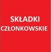 Zdjęcie do SKŁADKI CZŁONKOWSKIE