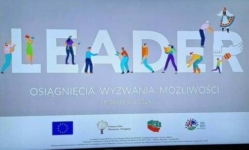 Zdjęcie do "LEADER: OSIĄGNIĘCIA, WYZWANIA I MOZLIWOŚCI" - KONFERENCJA
